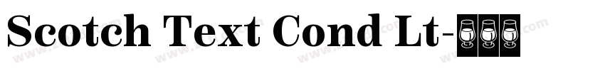 Scotch Text Cond Lt字体转换